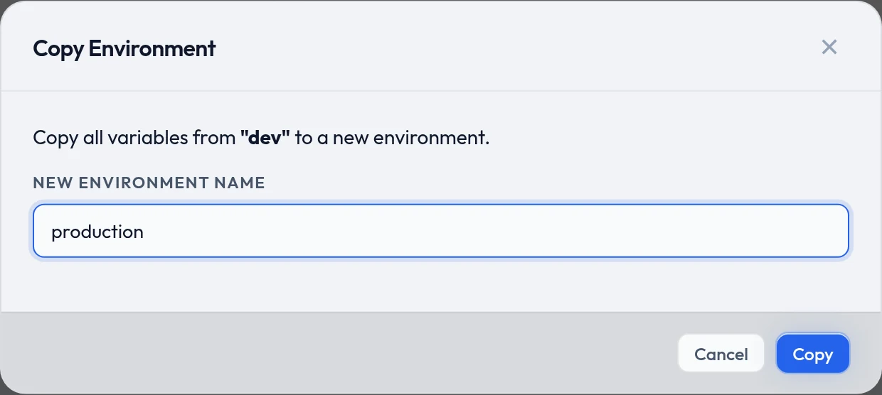 The Copy Environment dialog, naming the environment being copied and asking for a name for the new one.