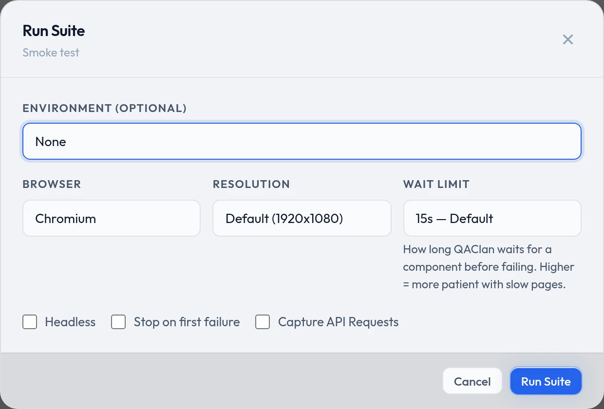 The Run Suite dialog: environment, browser, resolution and wait limit, above the headless, stop-on-failure and capture-requests checkboxes.